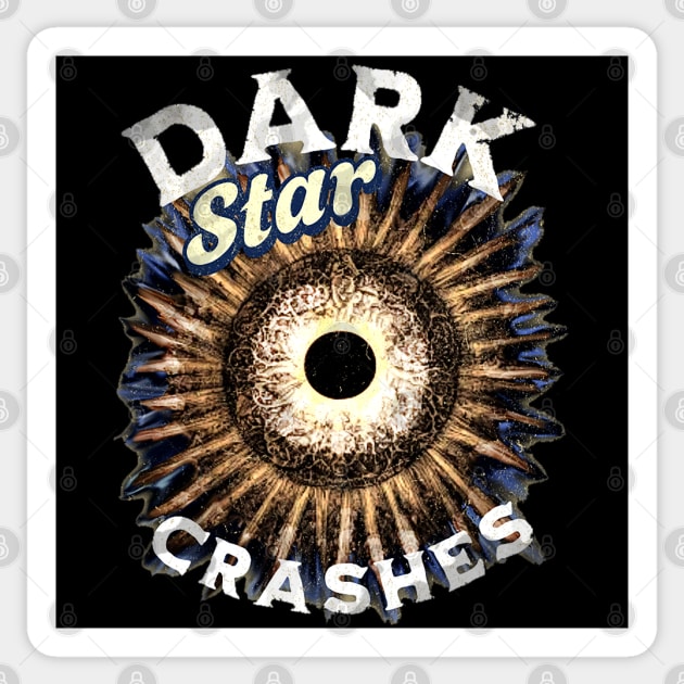 Dark Star Crashes Eclipse Celtic Grateful Dead lyric dead and company space Sticker by Aurora X